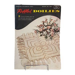 Vintage 1950s Coats & Clarks Ruffled Doilies Book 327 Crochet Craft Pattern Book